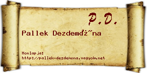 Pallek Dezdemóna névjegykártya